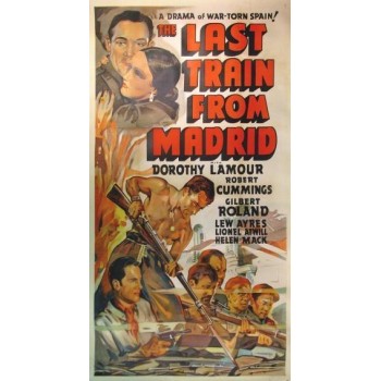 The Last Train From Madrid – 1937 Spanish Civil War